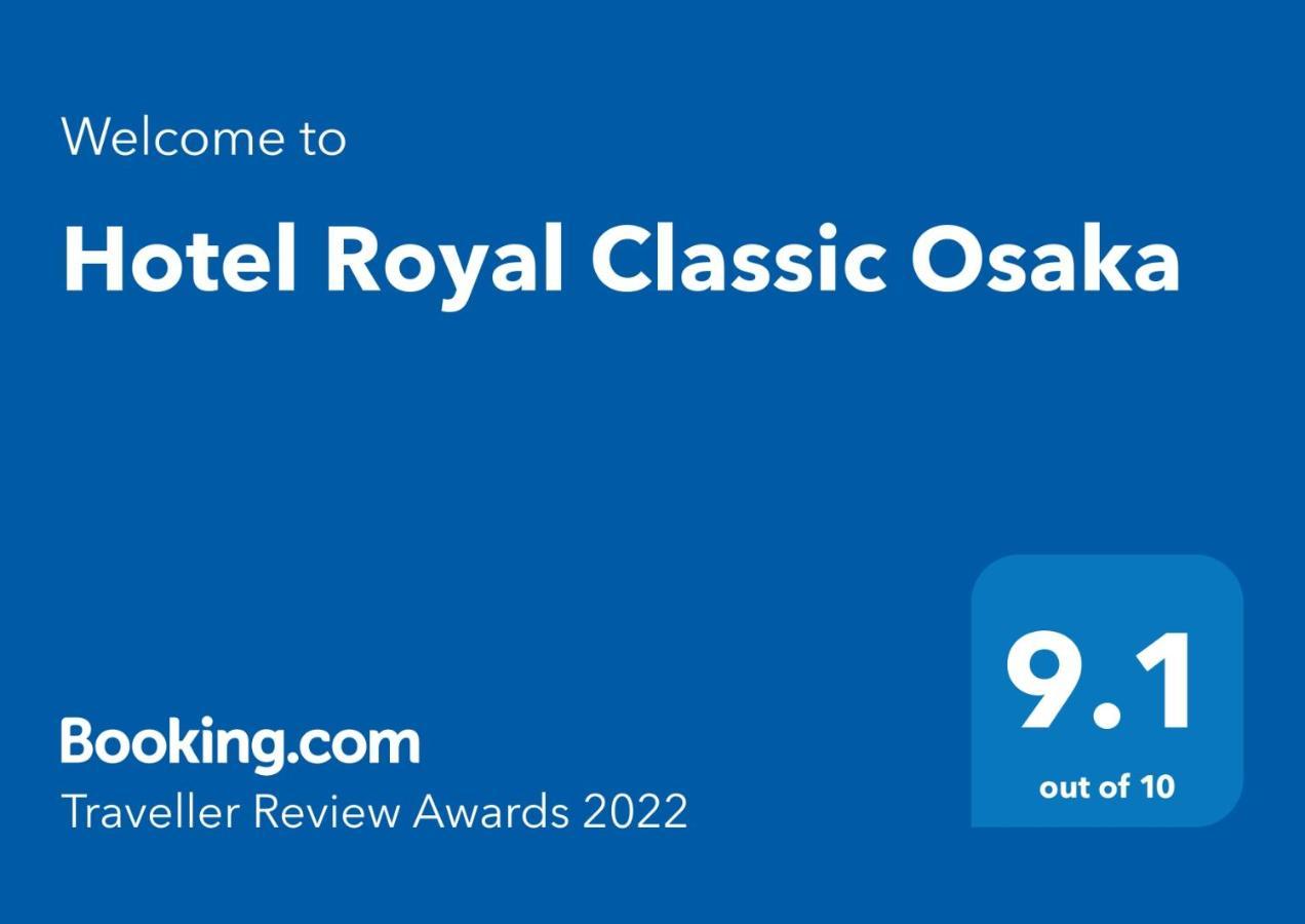 Hotel Royal Classic Οσάκα Εξωτερικό φωτογραφία